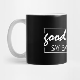 Good Moms say bad words mom life Mug